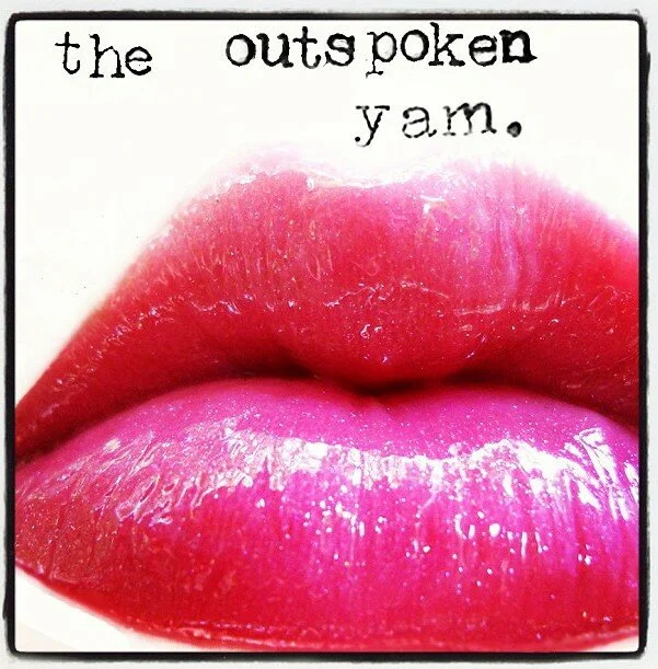 The Outspoken Yam